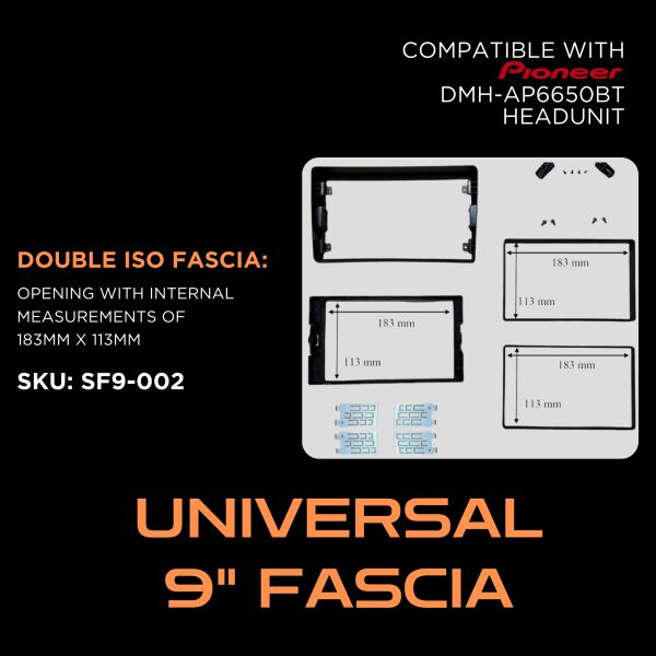 Universal Double ISO Fascia Kit to Suit Pioneer DMH-AP6650BT 9 Head Unit