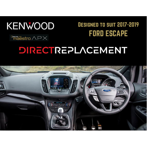 Kenwood DAX8000XDS to suit 2017-2019 FORD ESCAPE Direct-Replacement iDataLink Maestro Head unit