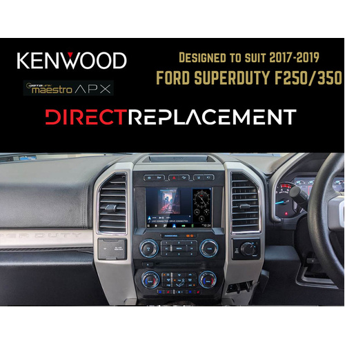 Kenwood DAX8000XDS to suit 2017-2019 FORD SUPERDRY F250/350 Direct-Replacement iDataLink Maestro Head unit