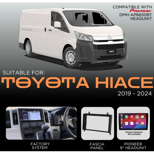 Pioneer Head Unit Replacement kit to suit TOYOTA Hiace 2019-Up